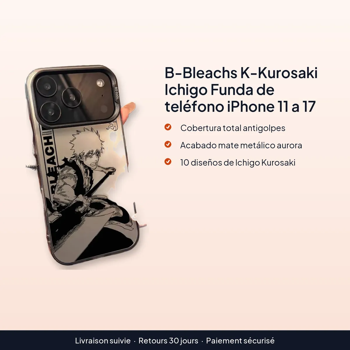 B-Bleachs K-Kurosaki Ichigo Funda de teléfono iPhone 11 a 17 : cobertura total antigolpes, acabado mate metálico aurora, 10 diseños de ichigo kurosaki