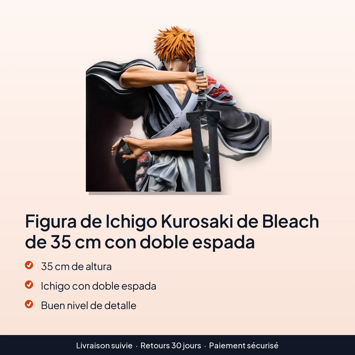 Figura de Ichigo Kurosaki de Bleach de 35 cm con doble espada : 35 cm de altura, ichigo con doble espada, buen nivel de detalle